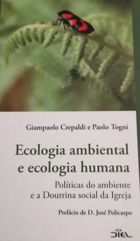Ecologia Ambiental e Ecologia Humana